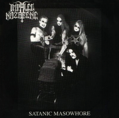Impaled Nazarene : Satanic Masowhore